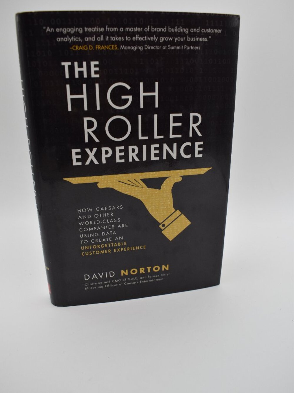 The High Roller Experience David Norton Hardcover Caesars Marketing Customer Dat